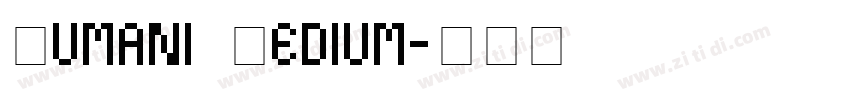 Gumani Medium字体转换